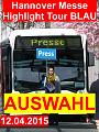 A Hannover Messe Highlight Tour BLAU AUSWAHL